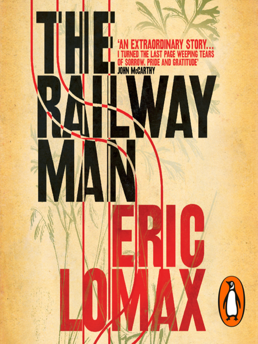 Title details for The Railway Man by Eric Lomax - Available